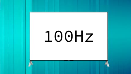 TVs with 100 Hz refresh rate