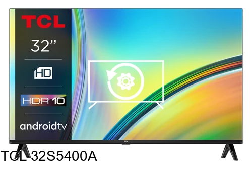 Reset TCL 32S5400A
