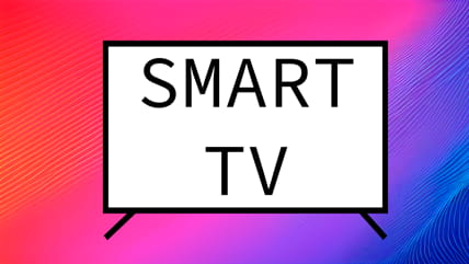 Televisions with Smart TV